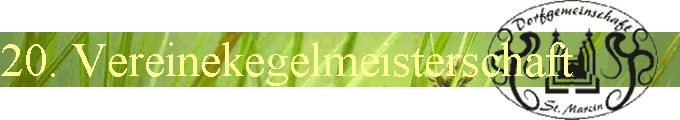 20. Vereinekegelmeisterschaft